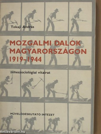 http://www.antikvarium.hu/konyv/foto/mozgalmi-dalok-magyarorszagon-1919-1944--9434482-150.jpg