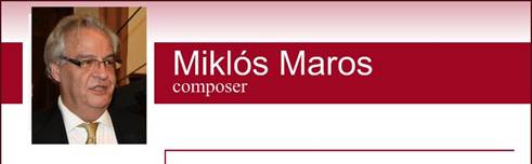 Mikls Maros - composer