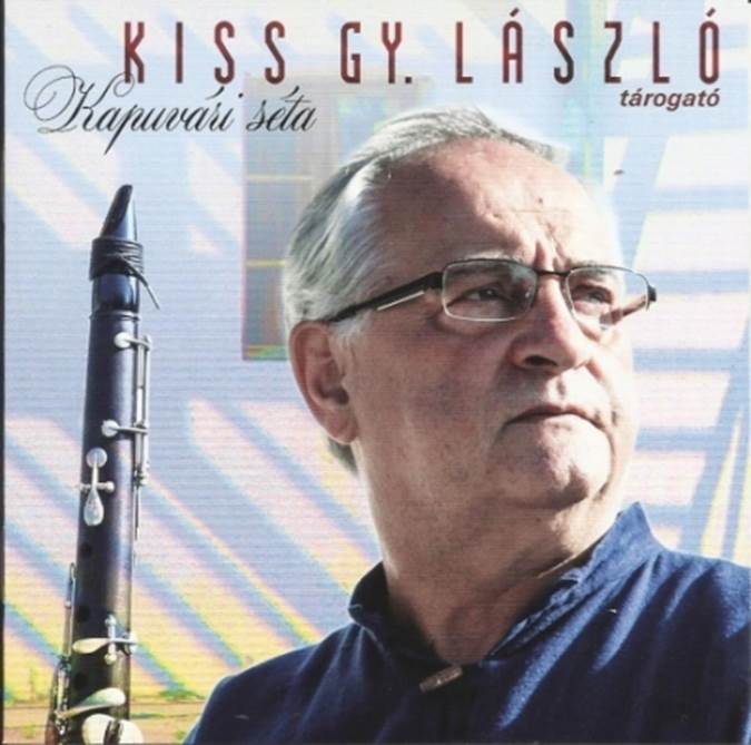 Kiss Gy. Lszl Kapuvri sta c. lemeze