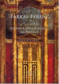 Farkas Ferenc: Intrada, Passacaglia, Saltarello