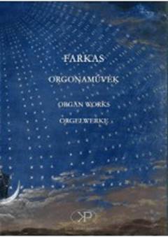 Farkas Ferenc: Orgonaművek